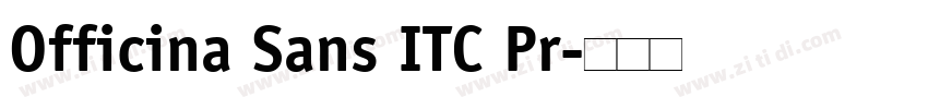 Officina Sans ITC Pr字体转换